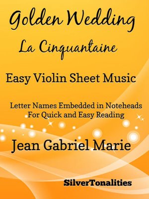 cover image of Golden Wedding La Cinquantaine Easy Violin Sheet Music